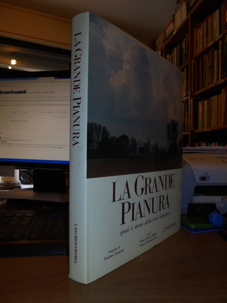 (Bologna) La Grande Pianura. Spazi e storie delle terre bolognesi
