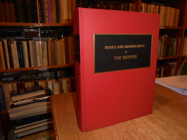 Books and Manuscripts of The BAKKEN.