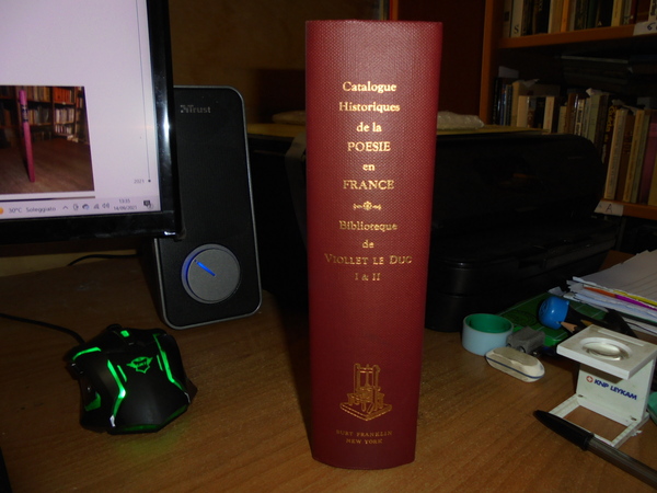 Catalogue des Livres composant la Bibliothèque Poétique de M. VIOLLET …