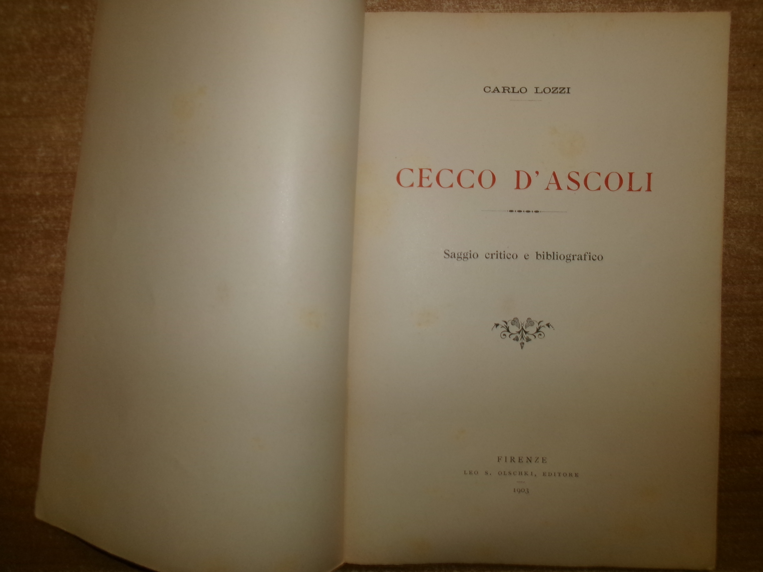 CECCO D' ASCOLI. Saggio critico e bibliografico. CARLO LOZZI 1903