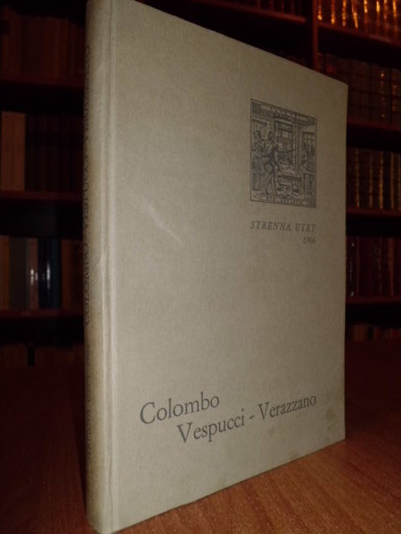 Colombo - Vespucci - Verazzano