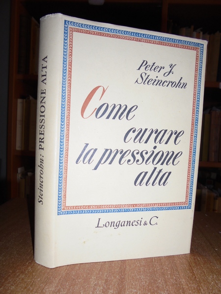 Come curare la pressione alta