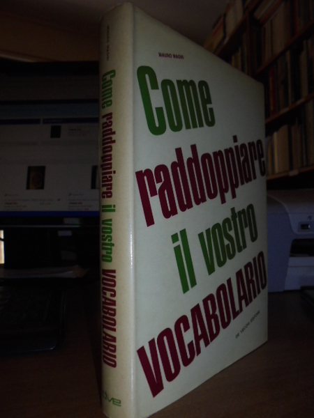 Come raddoppiare il vostro vocabolario