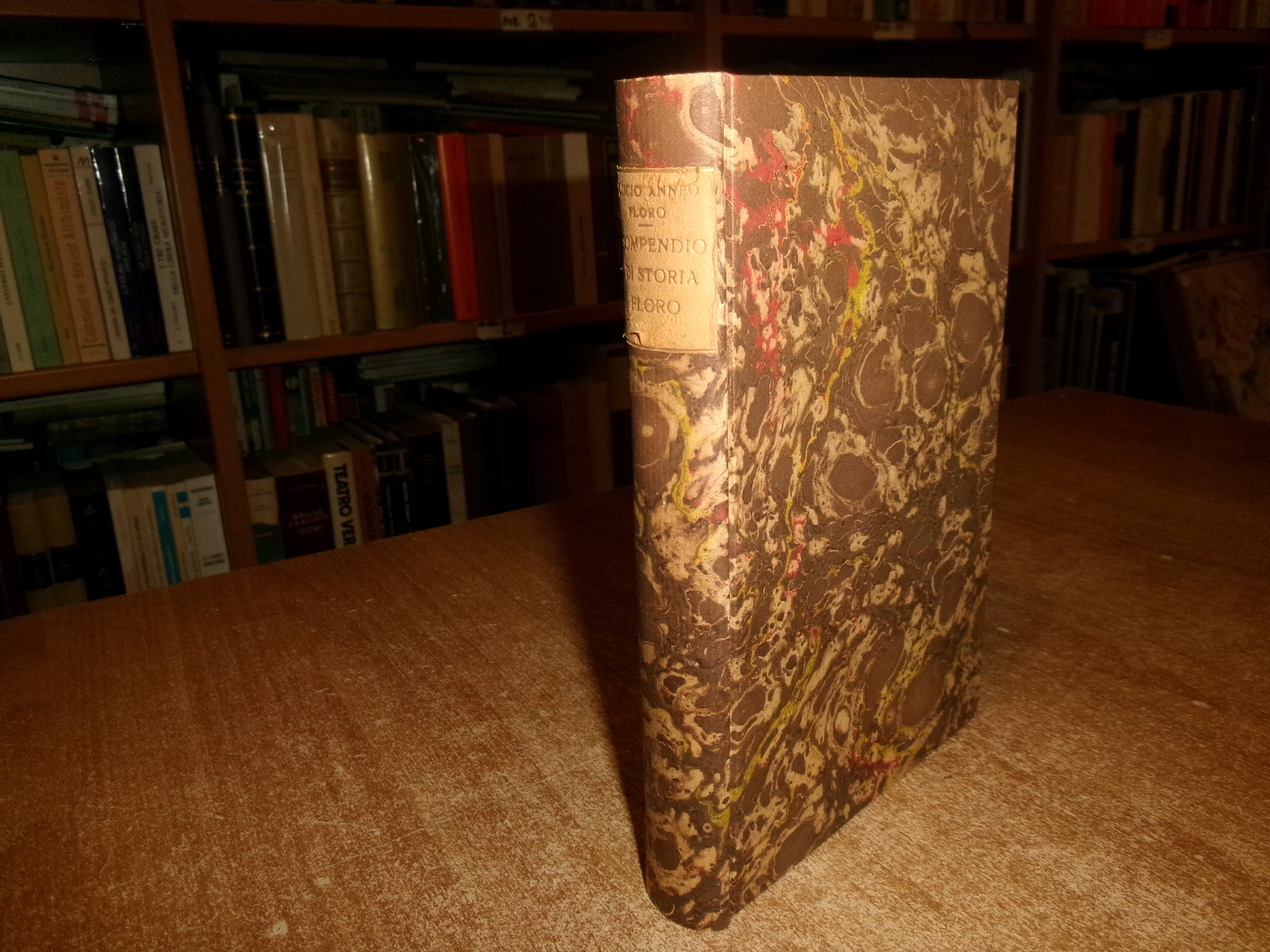 Compendio di storia romana. Volgarizzamento inedito secondo...FLORO, Lucio Anneo