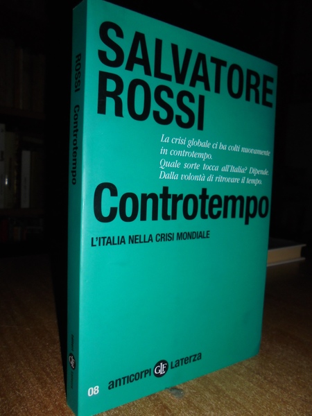 Controtempo - L' Italia nella crisi mondiale