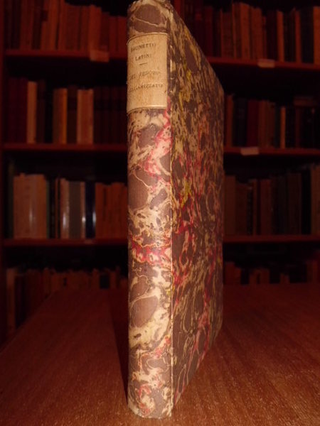 Del Tesoro volgarizzato.Libro primo edito sul più antico dei codici …