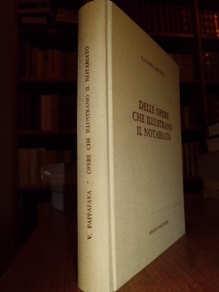 Delle opere che illustrano il Notariato