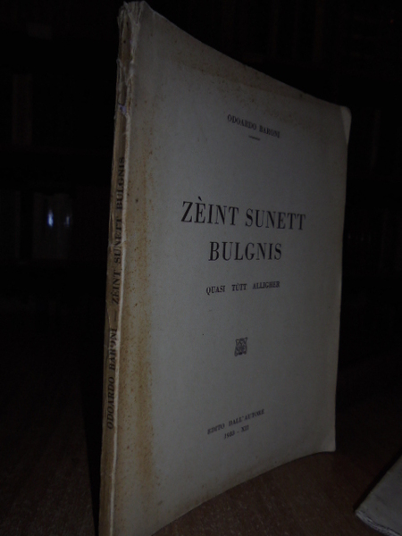 (Dialetto bolognese) Zèint sunett bulgnis quasi tùtt alligher