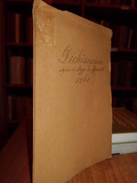 DICHIARATIONI sopra la legge de Rescritti di Sua Eccell. Illust. …