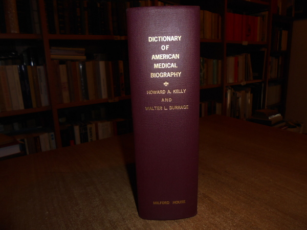 DICTIONARY of AMERICAN MEDICAL BIOGRAPHY