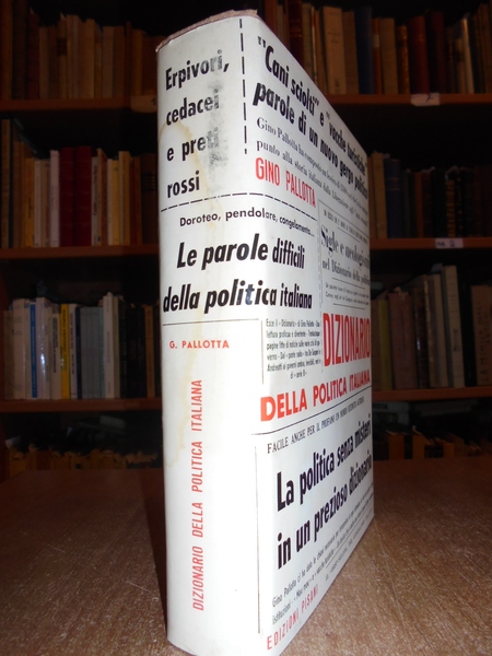 DIZIONARIO della politica italiana di Gino Pallotta