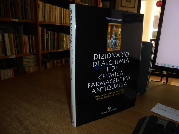 Dizionario di Alchimia e di Chimica Farmaceutica Antiquaria