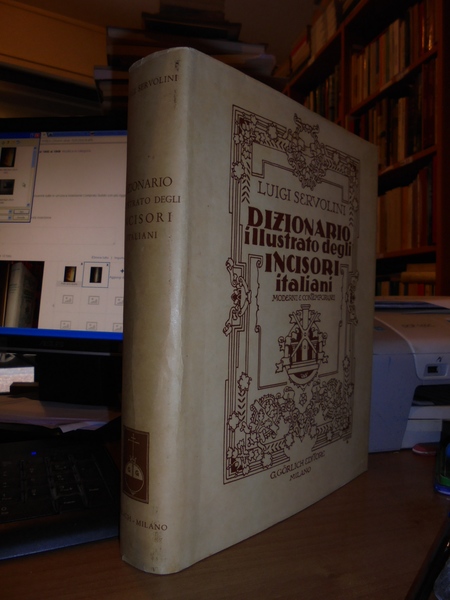 DIZIONARIO Illustrato degli Incisori Italiani moderni & contemporanei