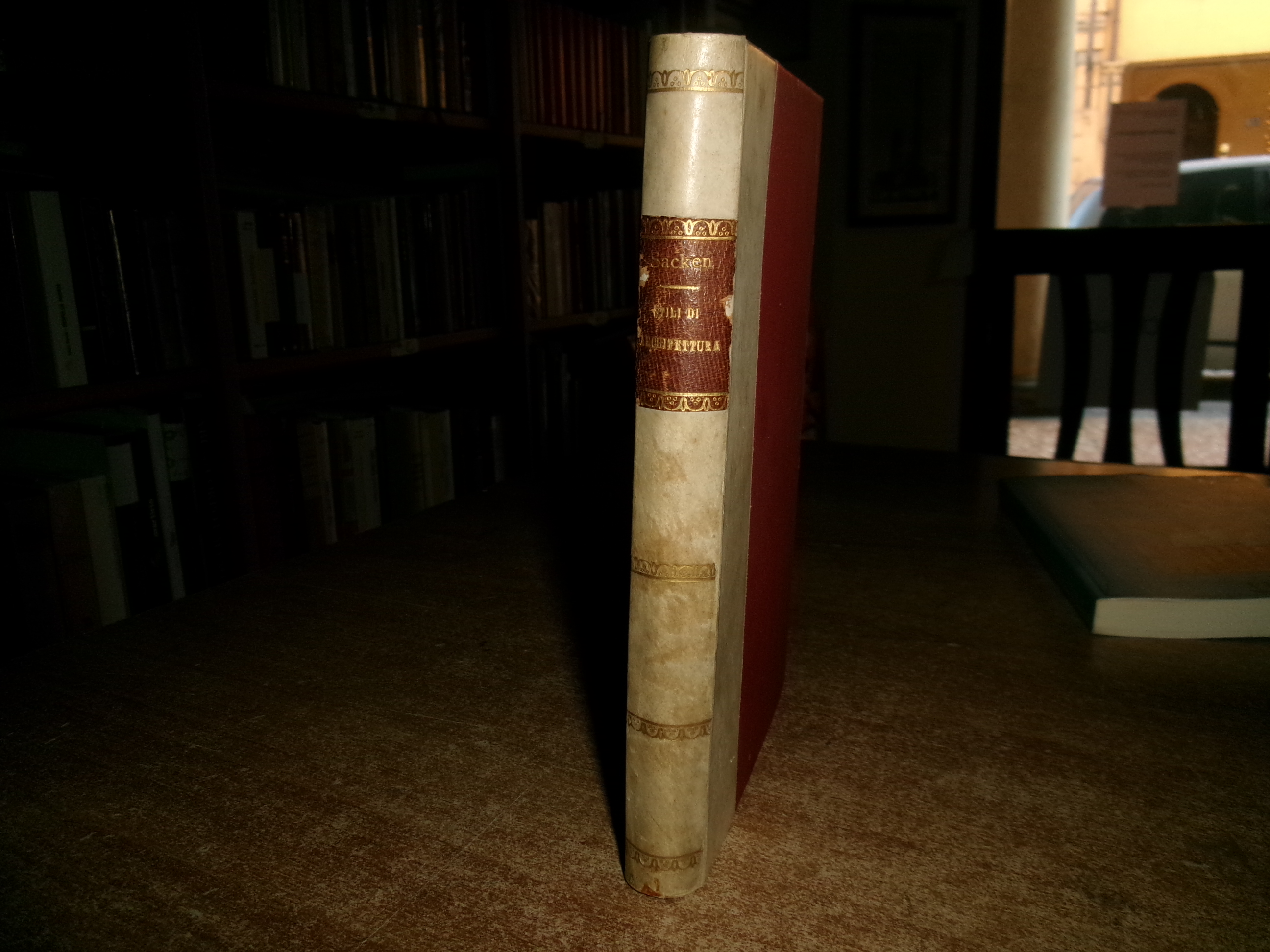 E. Von SACKEN. Stili di ARCHITETTURA terza edizione con aggiunte... …