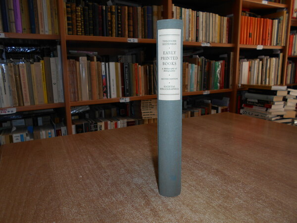 Early Printed Books to the end of the Sixteenth Century. …