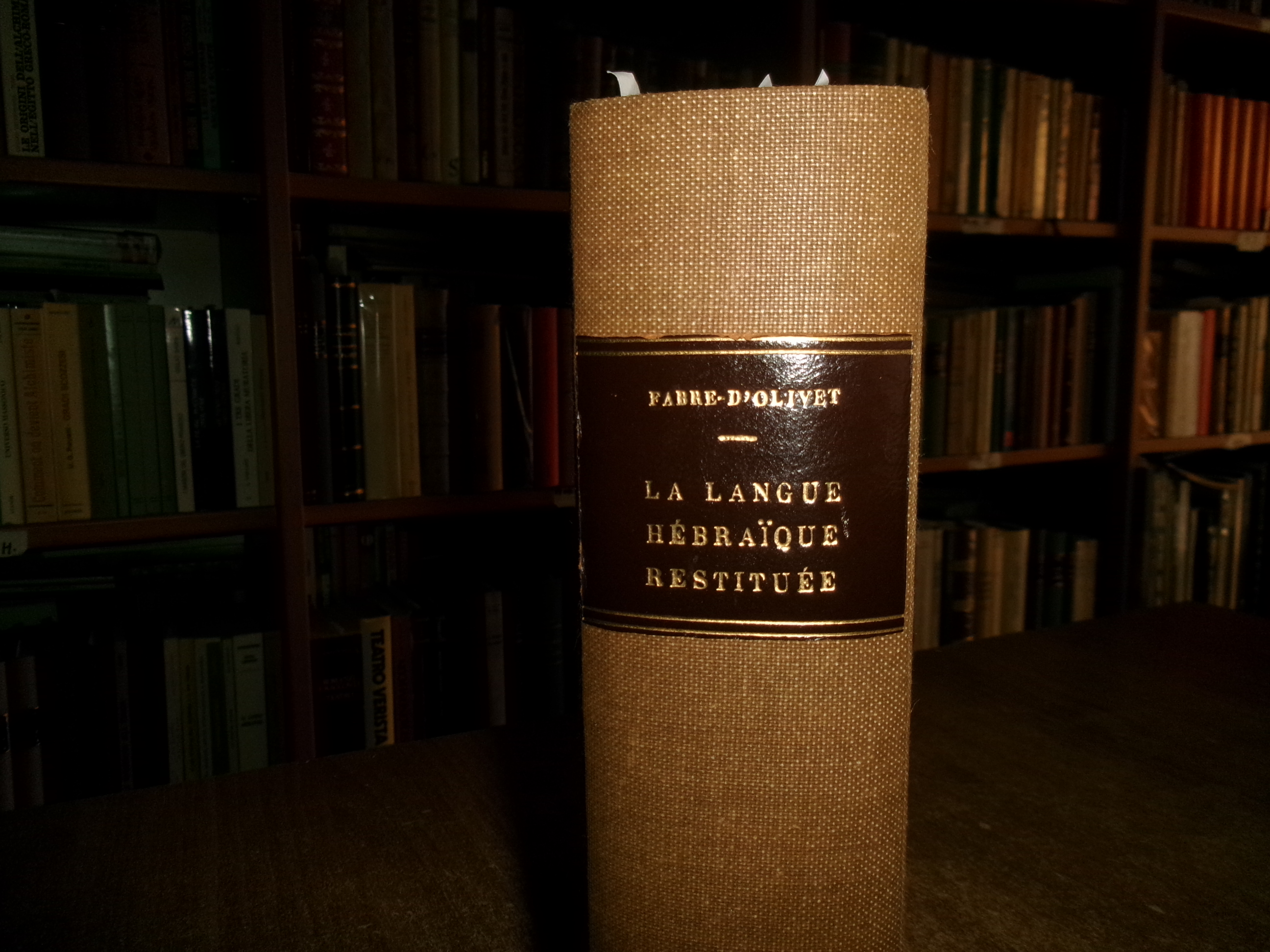 (Ebraica) La langue HÉBRAÏQUE restituée. Fabre-D' Olivet