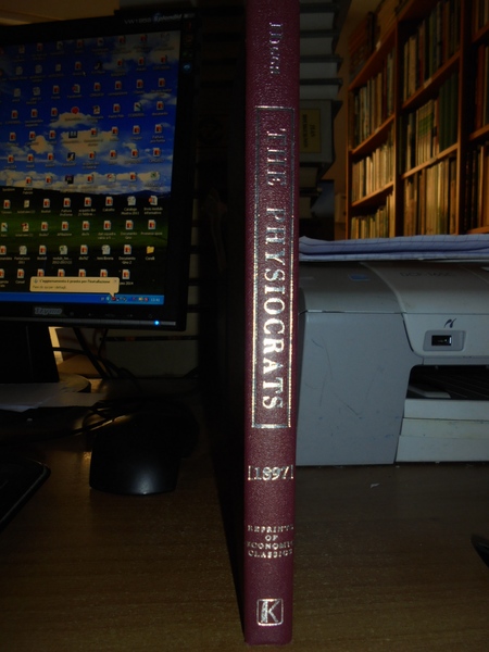 (Economia) The Physiocrats. Six lectures on the french economistes of …