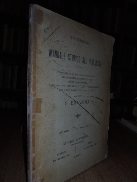 (Enchiridum) Manuale storico del Violinista