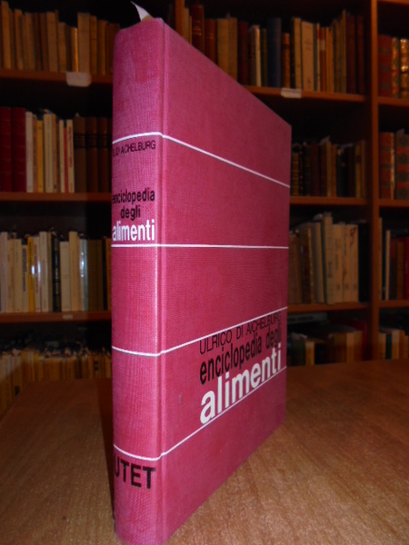 ENCICLOPEDIA degli Alimenti