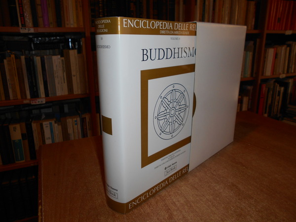 Enciclopedia delle Religioni BUDDHISMO. volume 10