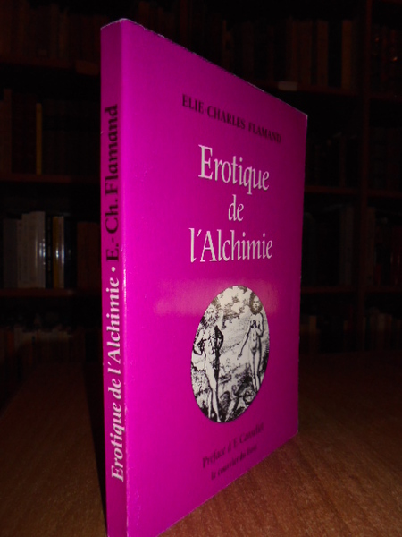 Erotique de l' Alchimie.