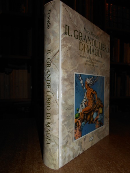 (Esoterismo) Il Grande Libro di Magia