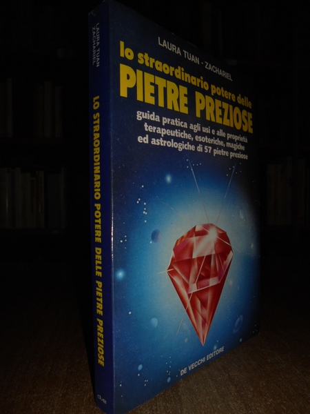 (Esoterismo) Lo straordinario potere delle Pietre Preziose