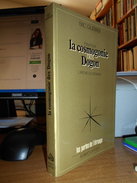 Essai sur la cosmogonie des Dogon. L' Arche du Nommo