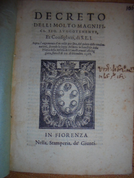 (Firenze) DECRETO delli molto Magnifici Sig. Luogotenente, et Consiglieri di …