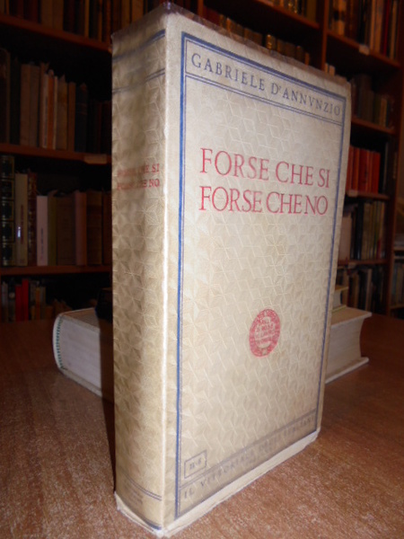 Forse che si forse che no romanzo di Gabriele D' …