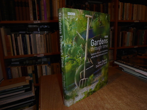 Gardens through time. Celebrate 200 years of gardening with the …