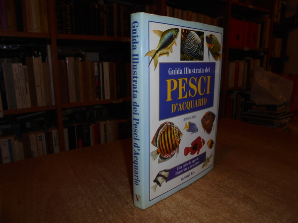 Guida illustrata dei PESCI d' acquario