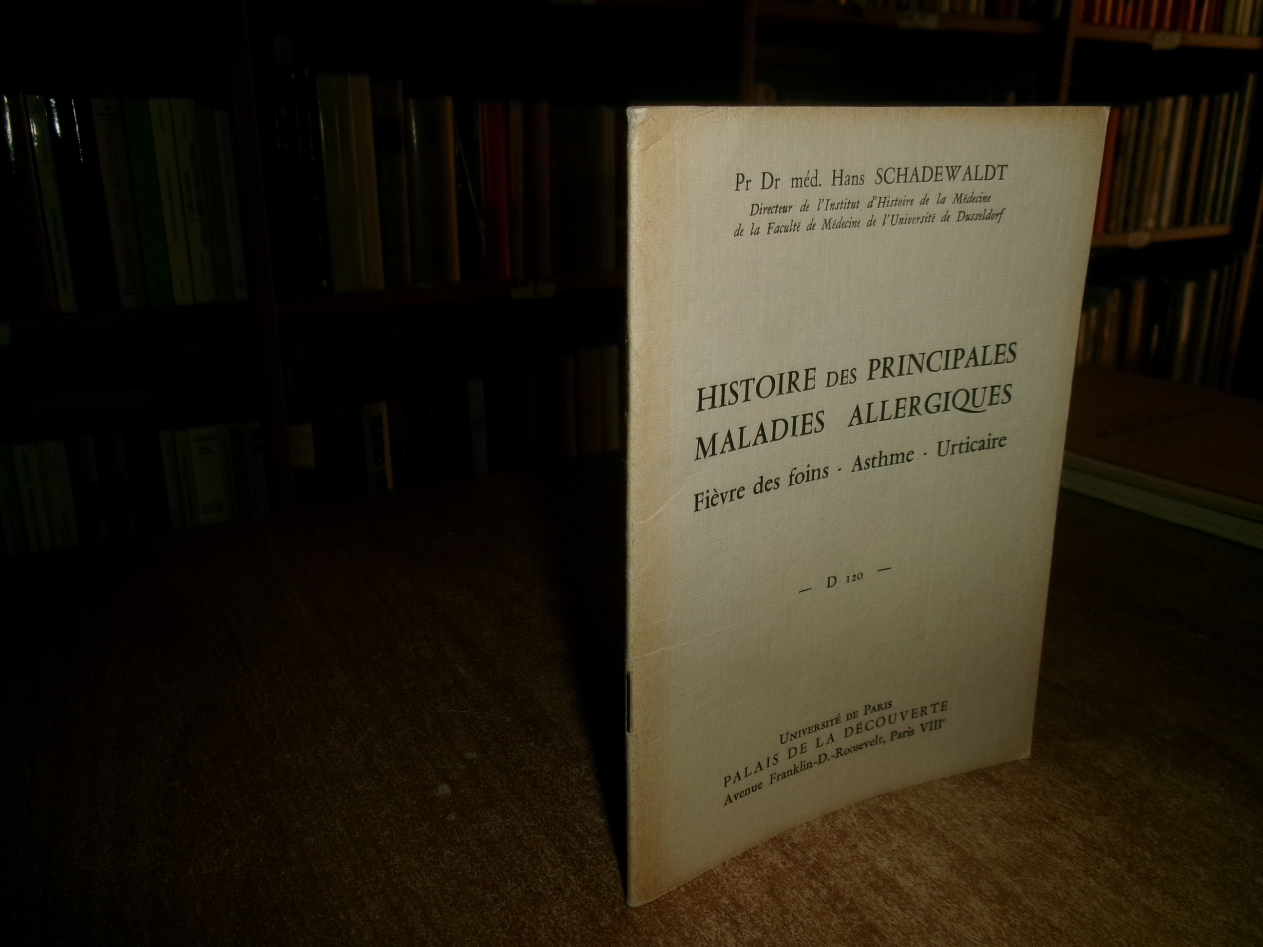 HISTOIRE des PRINCIPALES MALADIES ALLERGIQUES. HANS SCHADEWALDT 1967