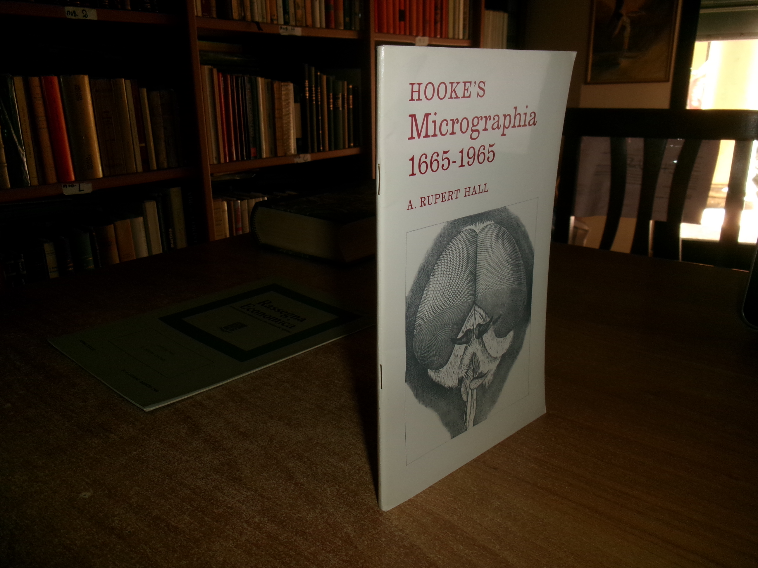 HOOKE'S MICROGRAPHIA 1665-1965. A. RUPERT HALL 1966