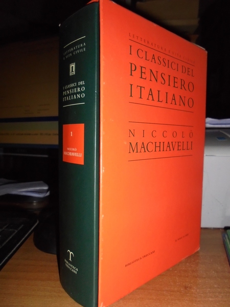 I classici del pensiero italiano. Niccolò, Machiavelli