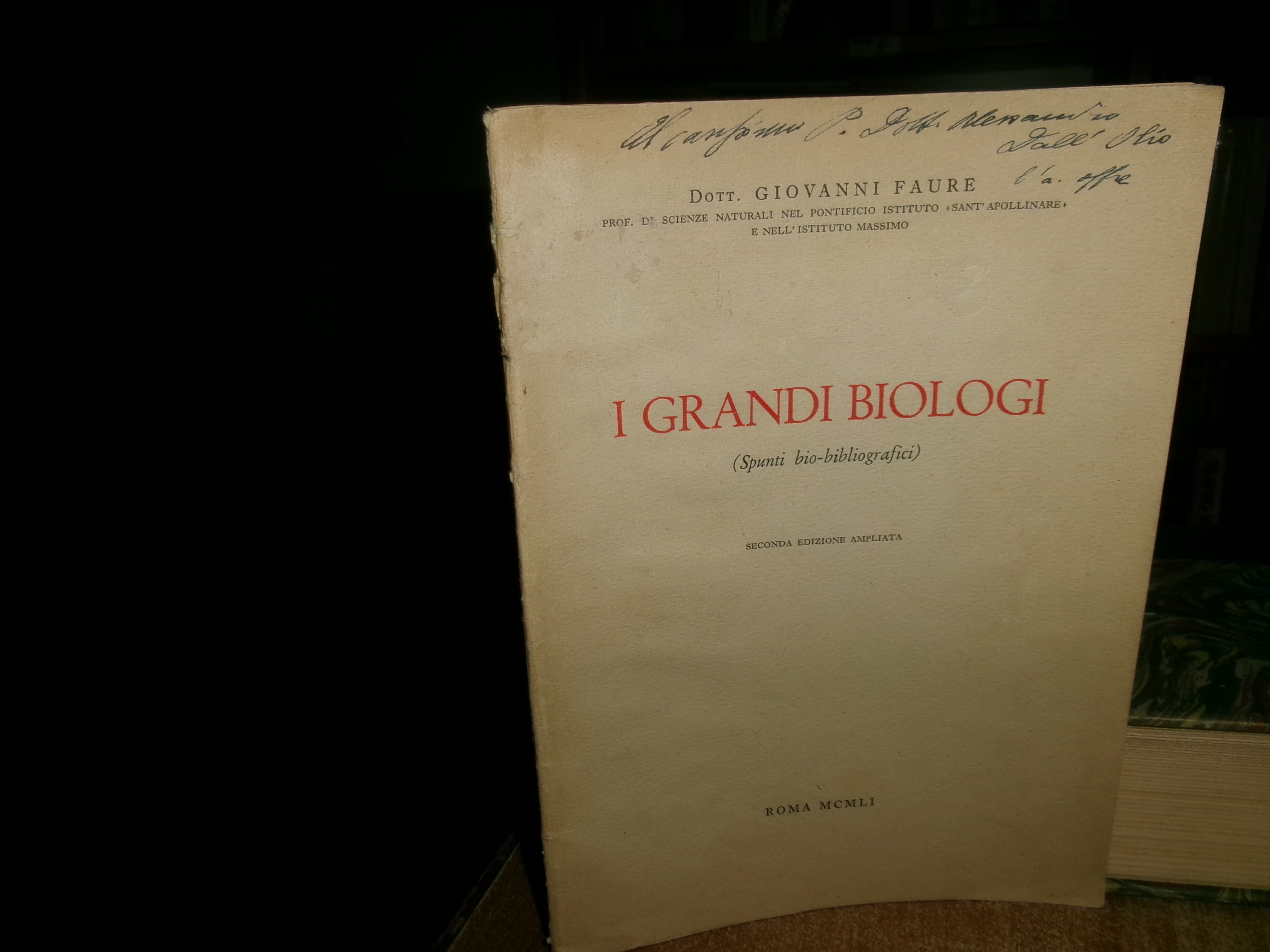 I GRANDI BIOLOGI (Spunti bio-bibliografici). GIOVANNI FAURE 1951