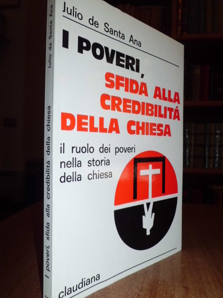 I poveri, sfida alla credibilità della Chiesa