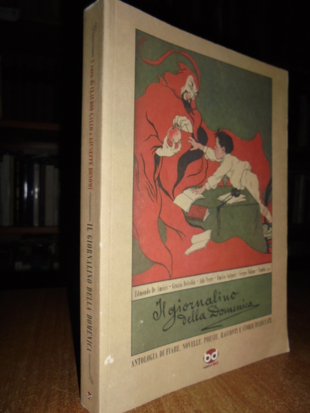 Il giornalino della Domenica. Antologia di fiabe, novelle, poesie, racconti …