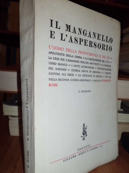 Il manganello e l' aspersorio