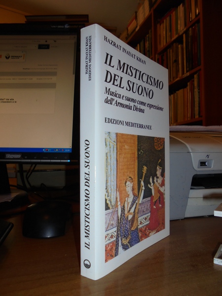 Il Misticismo del suono. Musica e suono come espressione dell' …