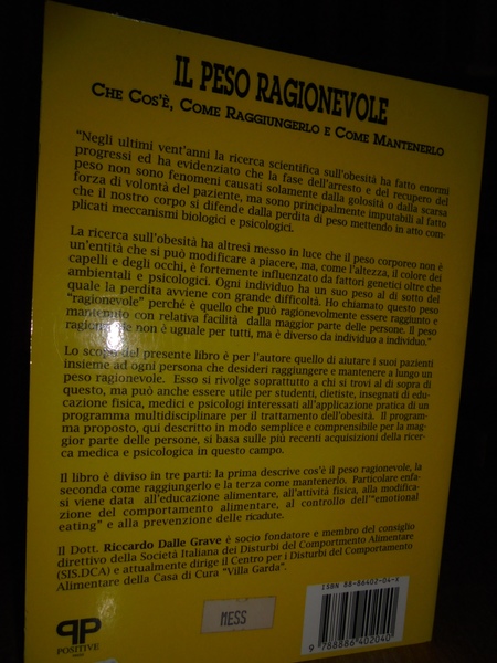 Il peso ragionevole. Che cos'é, Come raggiungerlo e Come Mantenerlo.