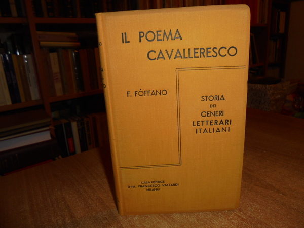 Il Poema Cavalleresco. Storia dei generi letterari