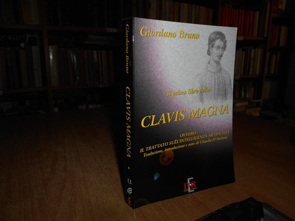 Il Primo Libro della CLAVIS MAGNA ovvero il trattato sull' …