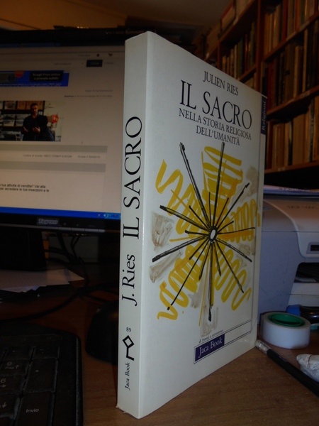 Il Sacro nella storia religiosa dell' umanità