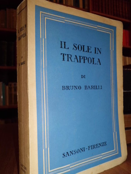 Il Sole in trappola