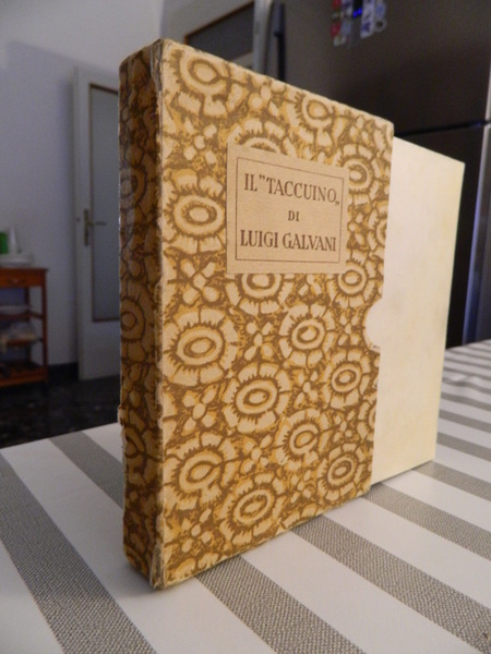 IL TACCUINO DI LUIGI GALVANI. RIPRODUZIONE FAC-SIMILE DELL'AUTOGRAFO CONSERVATO NELLA …