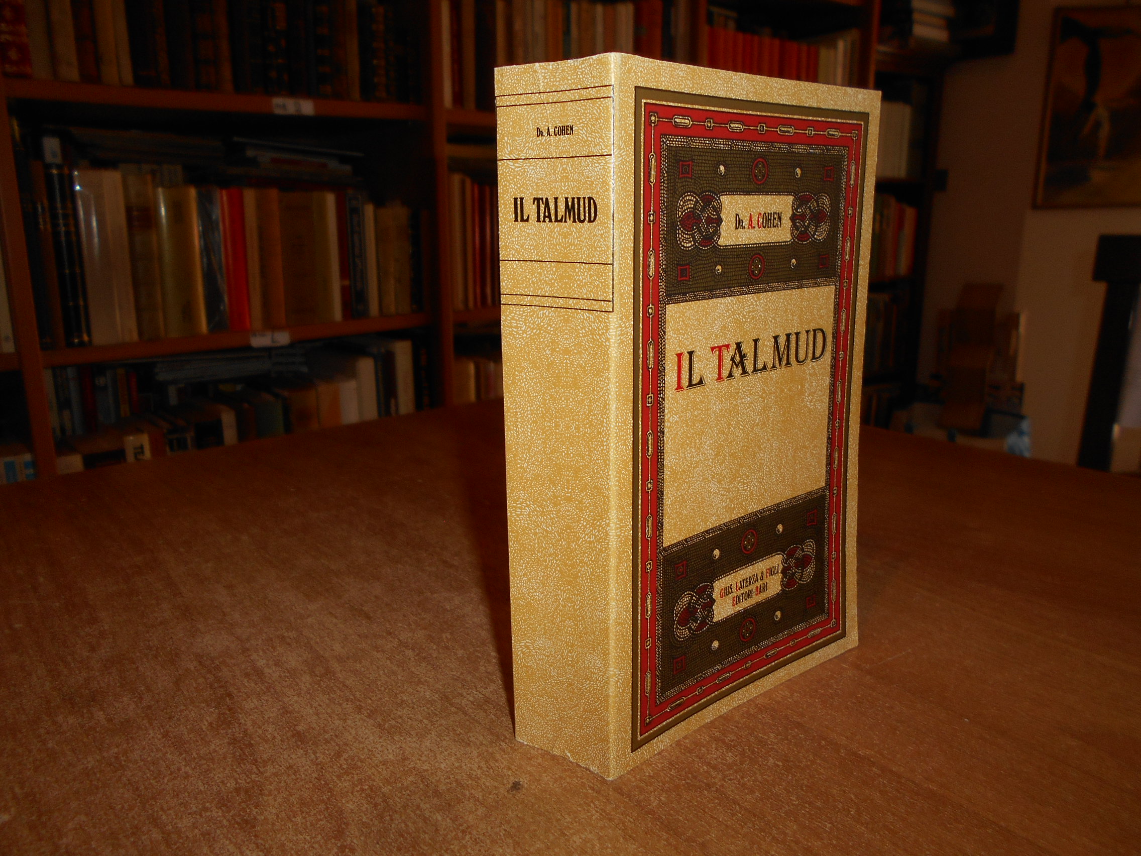 IL TALMUD. Dr. A. COHEN. Seconda edizione anastatica 1984