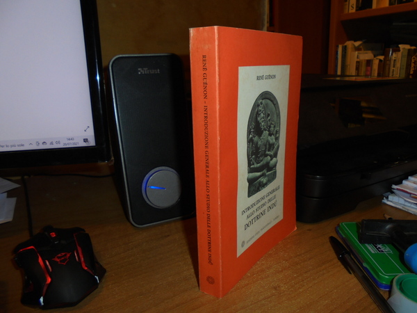 Introduzione Generale allo Studio delle Dottrine Indù