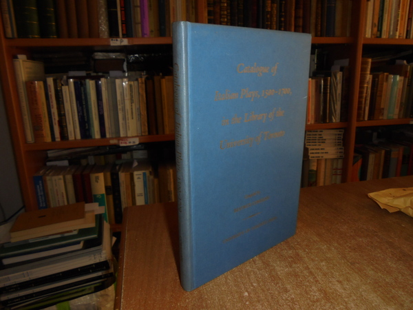 Italian Plays, 1500-1700, in The Library of The University of …
