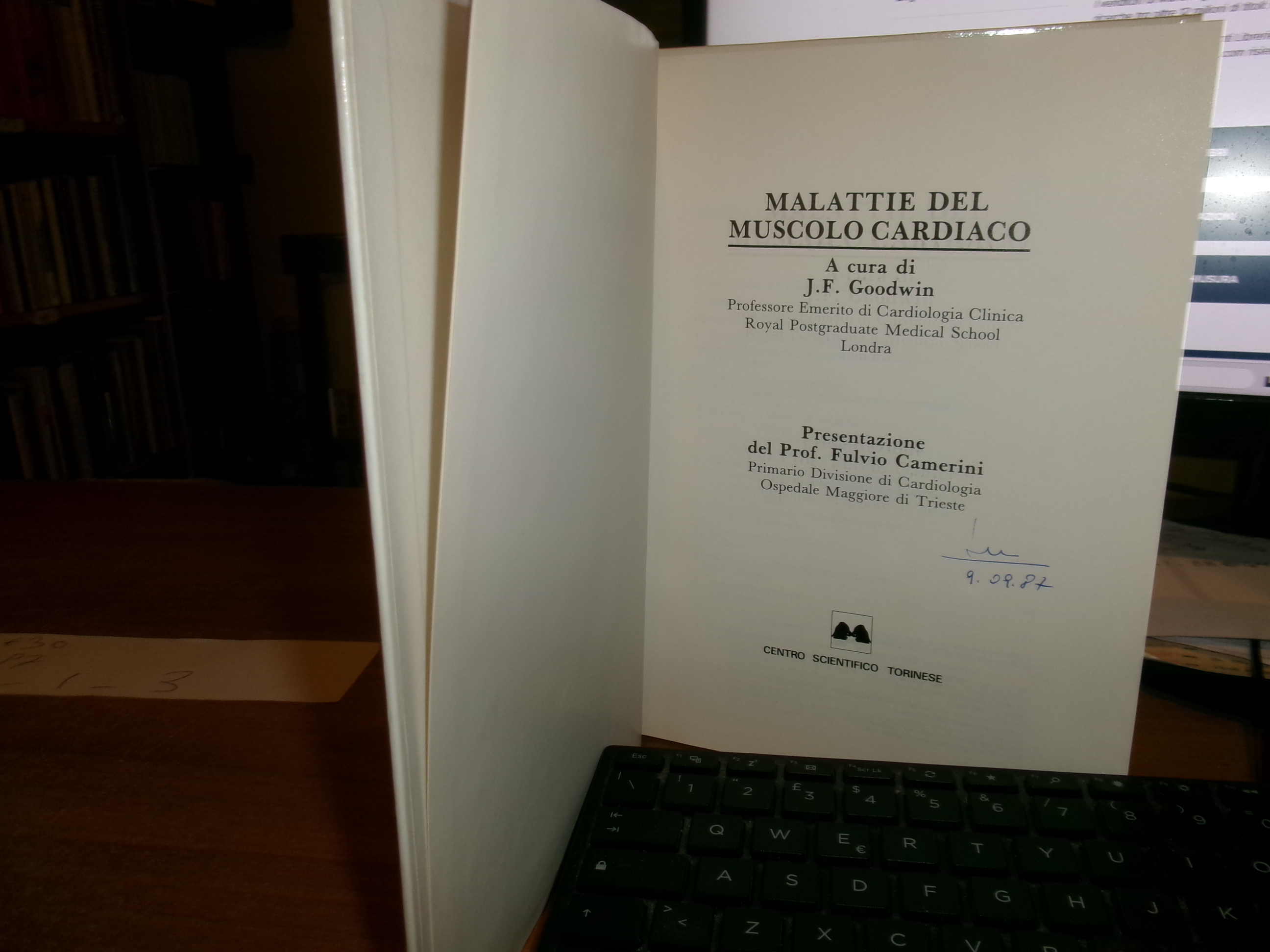 J. F. GOODWIN. Malattie del Muscolo Cardiaco 1987